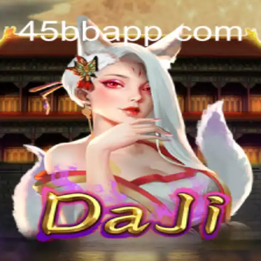 Exploring the Enchanting World of DaJi: A Secure and Rewarding Experience with 45BB APP